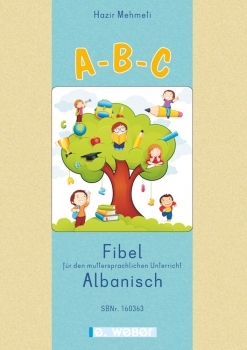 A-B-C. Fibel für den muttersprachlichen Unterricht-Albanisch