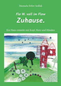 Flo W. voll im Flow - Zuhause